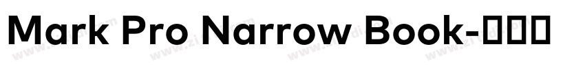 Mark Pro Narrow Book字体转换